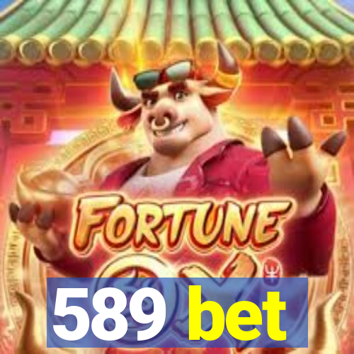 589 bet